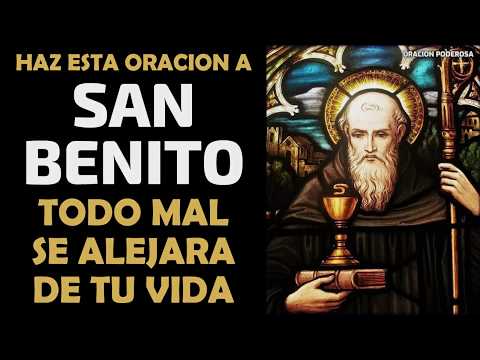 Oración a San Benito: Aleja el mal con su poder